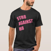 STR8 TEGEN H8 T-SHIRT (Voorkant)