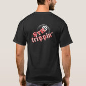 Str8 Trippin' BLING T-shirt (Achterkant)