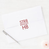 STR8 zonder H8 geen prop 8 Ronde Sticker (Envelop)