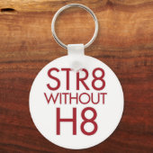 STR8 zonder H8 geen prop 8 Sleutelhanger (Voorkant)