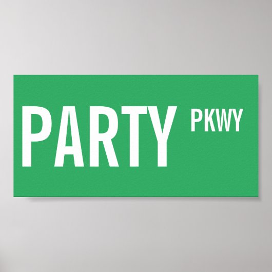 Straatgebarentaal Parkway Birthday Decoration Sign Poster (Voorkant)