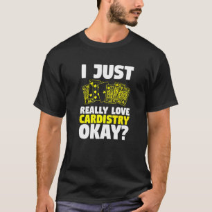 Straatmagiër ik hou gewoon van cardiale Kaart T-shirt