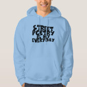 Straatpoëzie is mijn alledag hoodie (Voorkant)