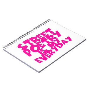 Straatpoëzie is mijn alledag notitieboek