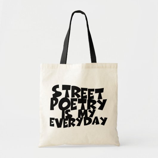 Straatpoëzie is mijn alledag tote bag (Voorkant)