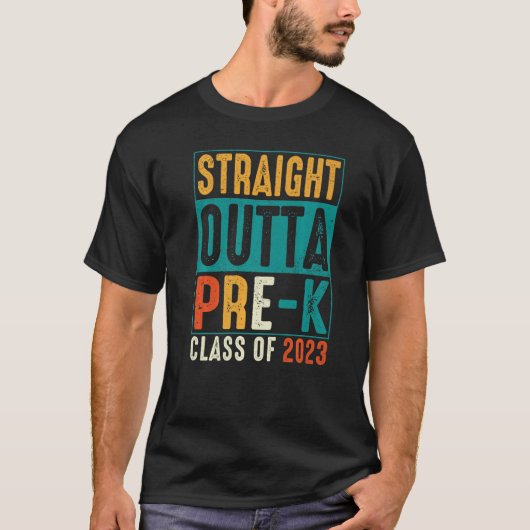 STRAATTE OUTTA PRE-K klasse van 2023 kleuterschool T-shirt (Voorkant)