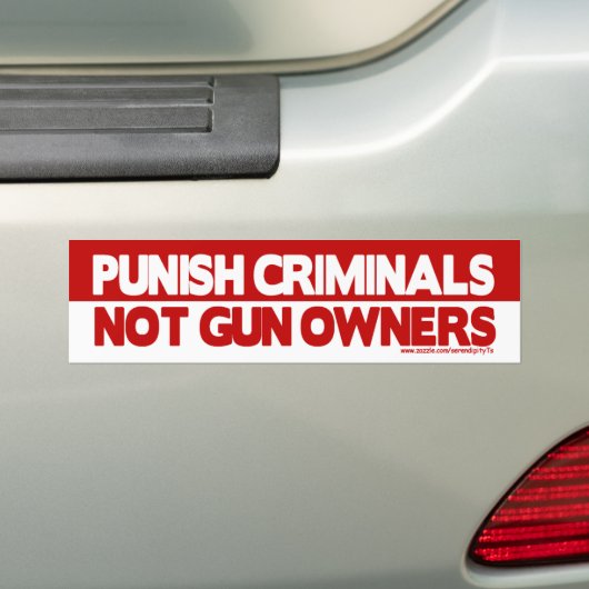 Straf criminelen, geen Pistool eigenaars! Bumpersticker (Op auto)