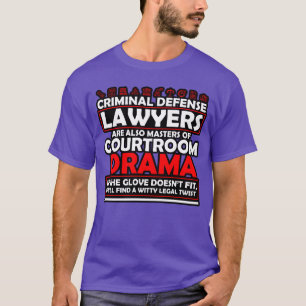 Strafrechtadvocaten zijn meesters van de rechtszaa t-shirt
