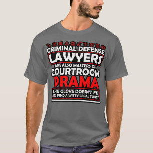 Strafrechtadvocaten zijn ook meesters van de recht t-shirt