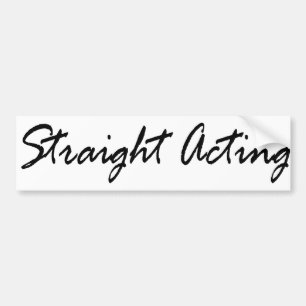 Straight Acting Butch Queen Fem Gay Str8 Masc Beer Bumpersticker