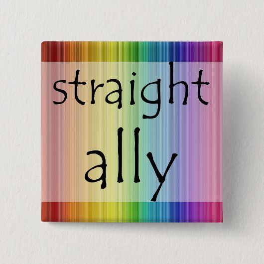 Straight Ally Button (Voorkant)