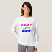 STRAIGHT , BROOKLYN , OUTTA T-SHIRT (Voorkant volledig)