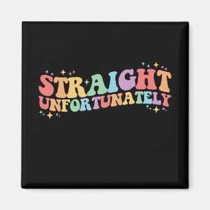 Straight Helaas Groovy LGBTQ Gay Lesbisch Magneet