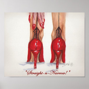 "Straight-n-Narrow!" 8x10 afdrukken Poster