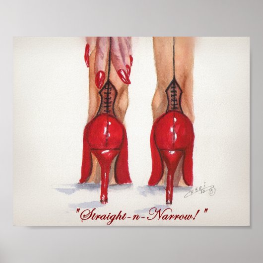 'Straight-n-Narrow!' 8x10 afdrukken Poster (Voorkant)