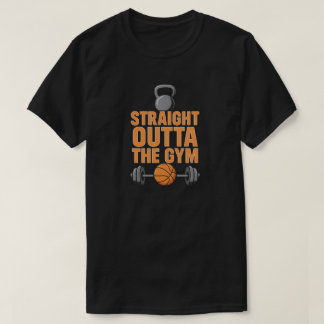 Straight Outat the Gym T-shirt