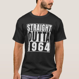 Straight Outta 1964 60 Jaar Oude Cadeaus Vintage T-shirt
