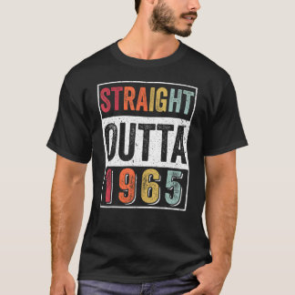 Straight Outta 1965 57 Years Old  1965 Clas T-shirt