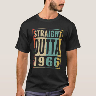 Straight Outta 1966 Funny Birthday Gift Fir T-shirt