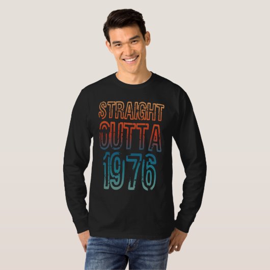 Straight Outta 1976 T-shirt (Voorkant volledig)