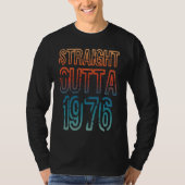 Straight Outta 1976 T-shirt (Voorkant)