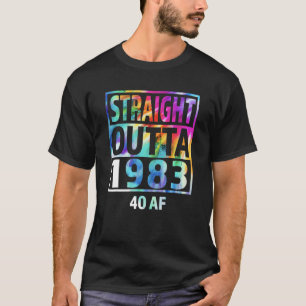Straight Outta 1983 40th Birthday voor haar T-shirt