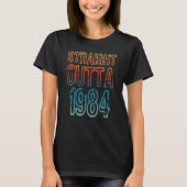 Straight Outta 1984 T-shirt (Voorkant)