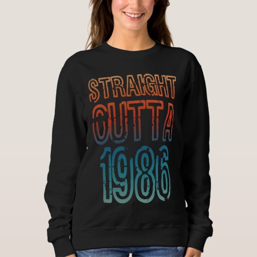 Straight Outta 1986 Trui (Voorkant)