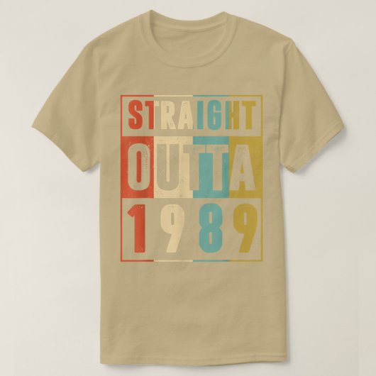 Straight Outta 1989  Grafisch 33 jaar oud 33r T-shirt (Design voorkant)