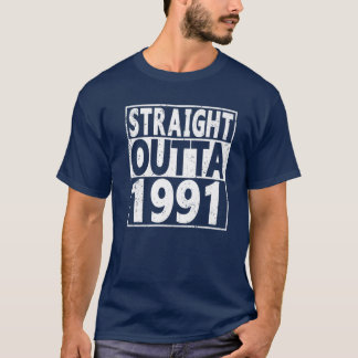 Straight Outta 1991 30 Years 30th Birthday T-shirt