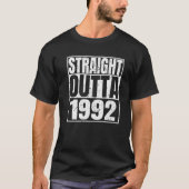 Straight Outta 1992 30th Birthday Funny 30 Years O T-shirt (Voorkant)