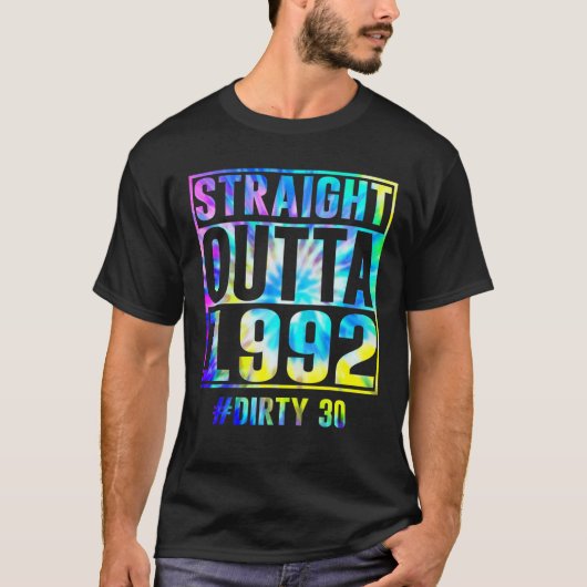 Straight Outta 1992 Dirty Thirty Funny 30th Birthd T-shirt (Voorkant)