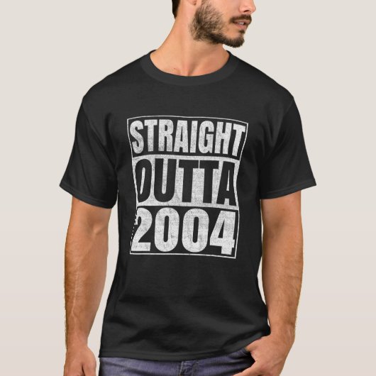Straight Outta 2004 18th Bithday Gift 18 Years old T-shirt (Voorkant)