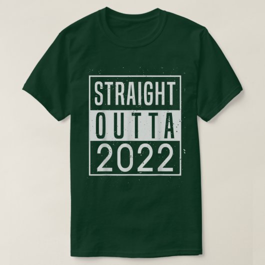 Straight Outta 2022 Goodbye 2022 Hello 2023 Happy  T-shirt (Design voorkant)