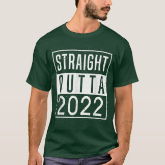 Straight Outta 2022 Goodbye 2022 Hello 2023 Happy  T-shirt