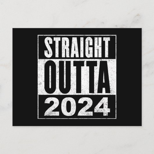 Straight Outta 2024 Briefkaart (Voorkant)