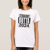 Straight Outta 2024 T-shirt (Voorkant)