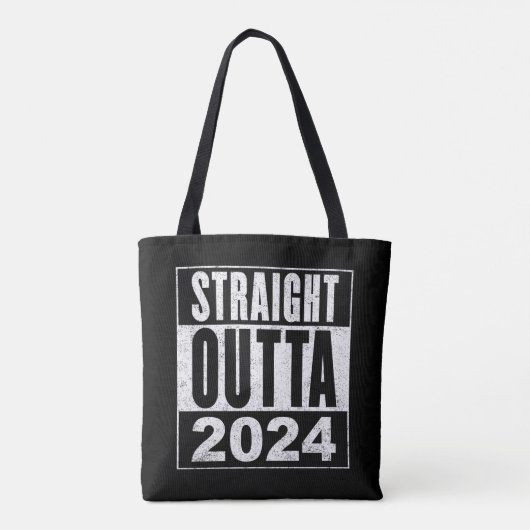 Straight Outta 2024 Tote Bag (Achterkant)