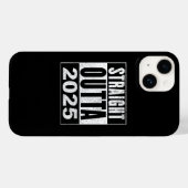Straight Outta 2025 Case-Mate iPhone Case (Achterkant (horizontaal))