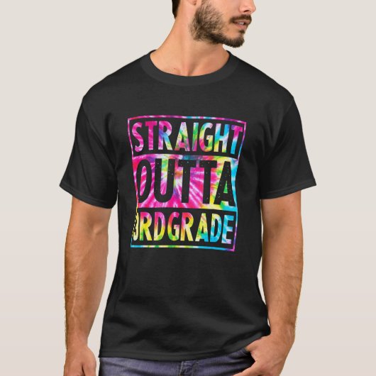 Straight Outta 3rd Grade Tie Dye Geweldig Afstuder T-shirt (Voorkant)