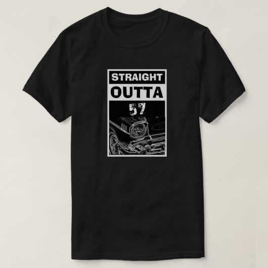 Straight Outta 57 Classic Chevy Car Retro Classic T-shirt (Design voorkant)