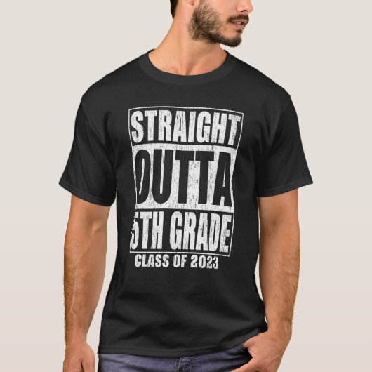 Straight Outta 5th Grade Graduation 2023 Fifth Gra T-shirt (Voorkant)