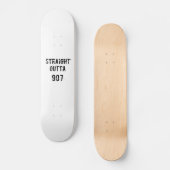 Straight Outta 907 Skateboard Deck - Zwarte tekst (Voorkant)