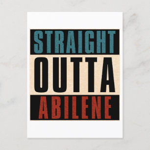 Straight Outta Abilene Texas TX Briefkaart