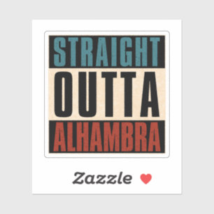 Straight Outta Alhambra Californië Sticker