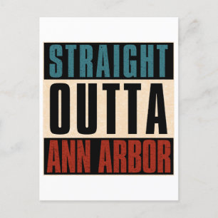 Straight Outta Ann Arbor Michigan MI Briefkaart