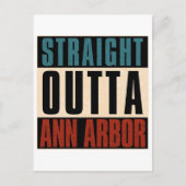 Straight Outta Ann Arbor Michigan MI Briefkaart (Voorkant)