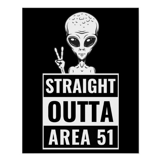 Straight Outta Area 51 Alien Peace Sign-Poster Perfect Poster (Voorkant)