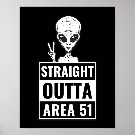 Straight Outta Area 51 Alien Peace Sign-Poster Poster (Voorkant)