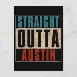 Straight Outta Austin Texas TX Verenigde Staten Briefkaart